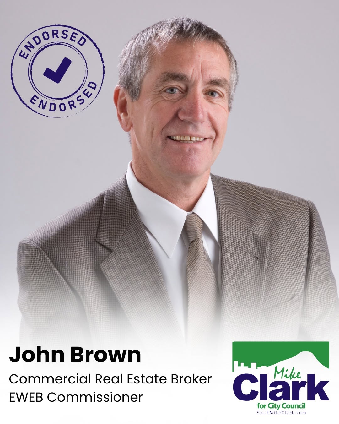 John Brown, commercial real estate broker and EWEB commissioner, endorsing Mike Clark