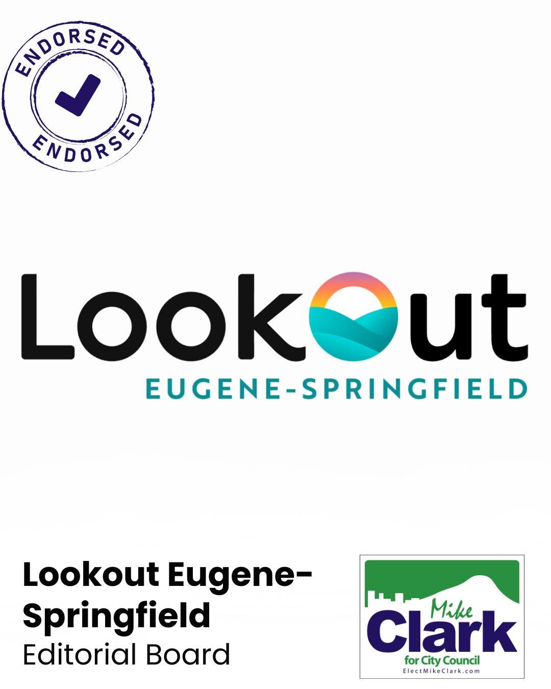 Lookout Eugene-Springfield Editorial Board endorsement of Mike Clark